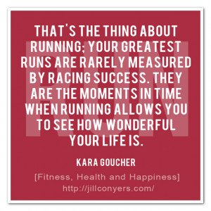 Words to remember after a less than stellar running week last week ...