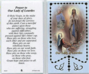 Prayer to Our Lady of Lourdes...