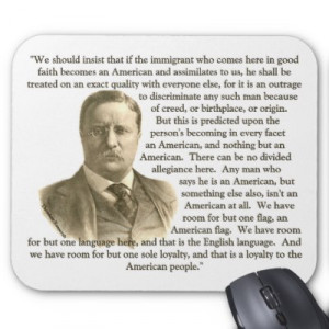 Theodore+roosevelt+quotes+immigration