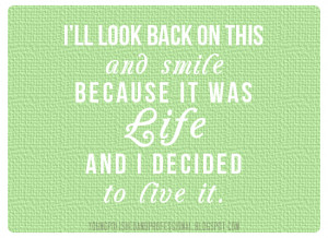 Quote of the Week: I'll look back on this and smile