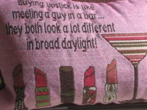 ... -Word-PILLOW-Quote-BUYING-LIPSTICK-IS-LIKE-MEETING-A-GUY-IN-A-BAR-New
