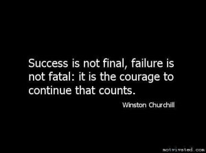 Courage to continue mcounts picture quotes image sayings