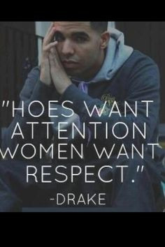 drake quote more drakequot how real women drake quotes truths true ...