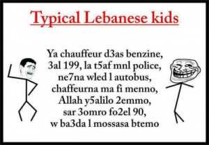 rude lebanese kids e1332800110107 La Wlooo!!!...Ten Things I Hate ...