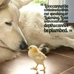 Quotes Picture: love cannot be contained within our speaking or ...