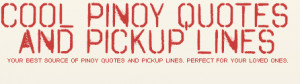 ... Pang-asar Pickup Lines Love Quotes Breakup Quotes Tagalog Sayings