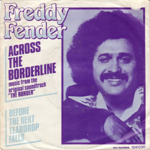 freddy fender quotes hopefully i ll be the first mexican american ...