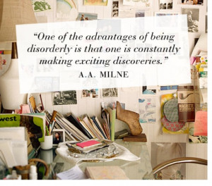 Day 7: Disorganized, a totally true quote.