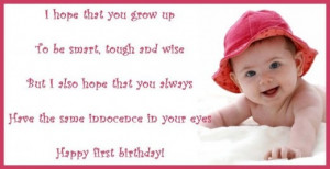 ... Grow Up To Be Smart, Tough And Wise That I Also Hope - Birthday Quote