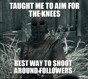 Skyrim Guard - TAUGHT ME TO AIM FOR THE KNEES BEST WAY TO SHOOT AROUND ...