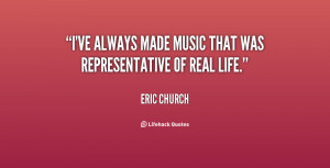 Eric Church Quotes