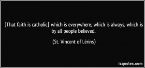 St. Vincent of Lérins Quote