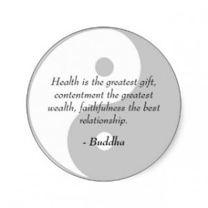 Buddha Quotes Health, Contentment, Faithfulness Round Sticker