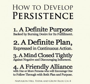 How to develop persistence according to Napoleon Hill. #persistance