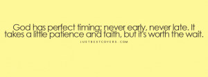 God's Perfect Timing Quotes http://justbestcovers.com/tag/perfect ...