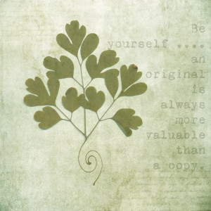 ... .. an original is always more valuable than a copy quote page