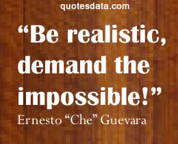 Che Guevara Quotes http://quotesdata.com/Ernesto_Guevara_p.html