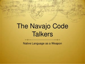 Navajo Code Talker Quotes