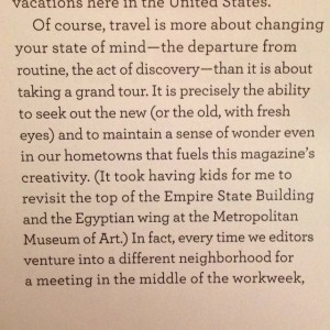 From Editor of Martha Stewart Living. Love this quote about travel.