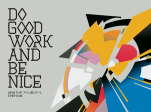 Poster>> Do good work and be good. #quote #taolife