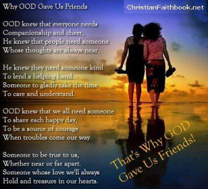 Why God gave us friends!