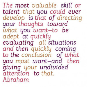 giving your undivided attention.....Abraham