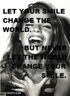 let your smile change the world