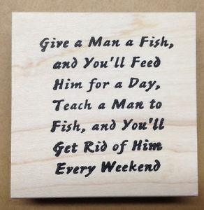 ... -Rubber-Stamp-Humorous-Sayings-Men-Dad-Fathers-Day-Fishing-Quotes