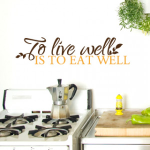 Quotes Eat Well Live
