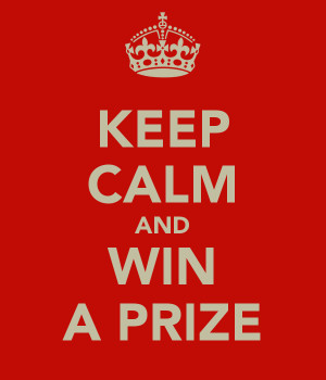 Keep Calm And Win A Prize