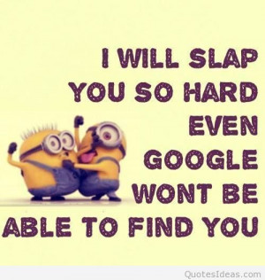Funny minions quotes, cartoons with minions sayings images