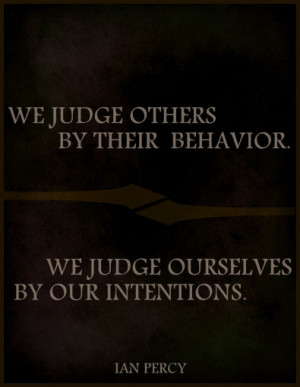 quotes ian percy intentions behavior judgement