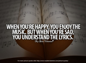 ... tags for this image include: music, sad, happy, Lyrics and quote