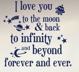 love you to the Moon and back...