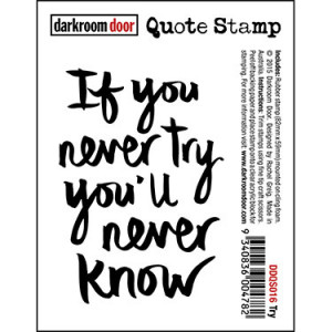 Quote Stamp - Try (NEW)