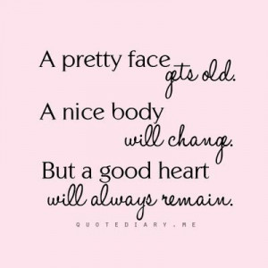 ... have a good heart! Bitter peoplebecome old bitter people