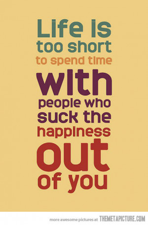 funny-life-is-too-short-quote