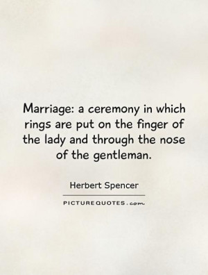 Marriage: a ceremony in which rings are put on the finger of the lady ...