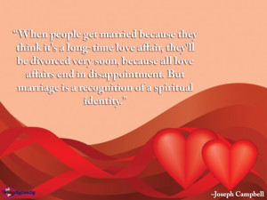 ... Org-love , affairs , marriage , spiritual , identity , Joseph Campbell