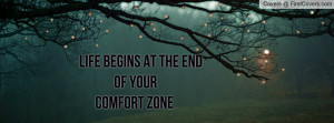 life begins at the end of your comfort zone , Pictures