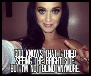 katy perry, quotes, sayings, god, yourself