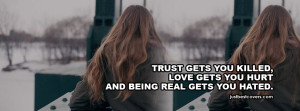 Click to get this trust gets you killed quotes facebook cover photo