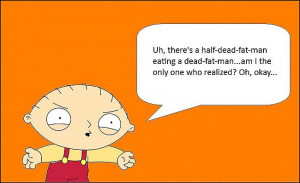 Autors: Kissinka Family Guy - Quotes