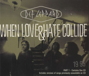 Def Leppard, When Love & Hate Collide, German, CD single (CD5 / 5 ...