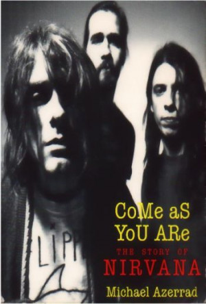 Come As You Are, a história do Nirvana