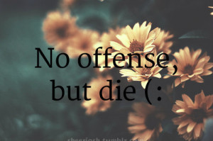 bitch quotes | Tumblr