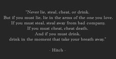 Hitch, love that quote. More