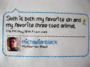 ... quote ( michael Ian Black ) put in cross stitch, by Julie Zidel of You
