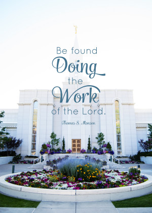 ... Doing the Work of the Lord - Free LDS Temple Family History Quote