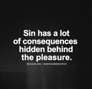 Sin has consequences